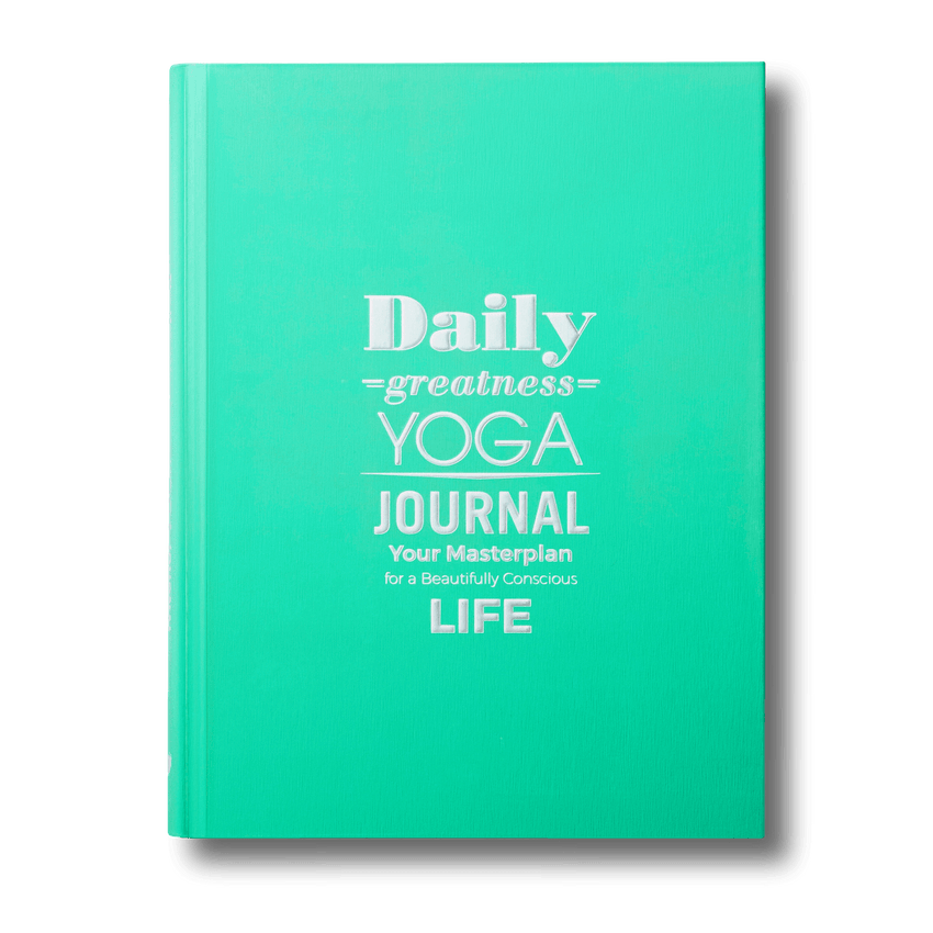 Dailygreatness Yoga Journal | A Mindfulness Practice