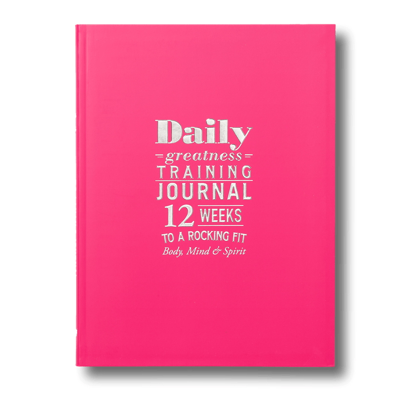 Dailygreatness Training Journal | Achieve Your Training Goals